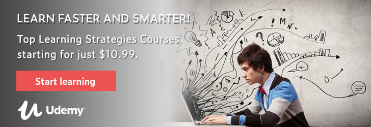 Learn Faster and Smarter. Learning Strategies Courses starting for just $10.99